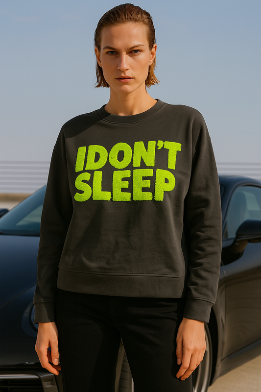 “I DON’T SLEEP” Graphic Sweatshirt with Neon Green Text