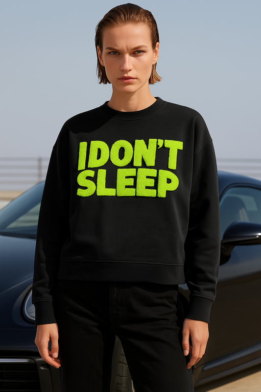 “I DON’T SLEEP” Graphic Sweatshirt with Neon Green Text